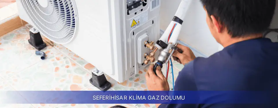 Seferihisar İlçemi Samsung Klima Gaz Dolumu